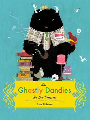 cover image of The Ghastly Dandies Do the Classics